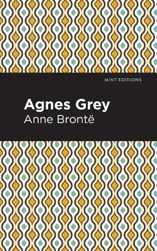 Паперова книга «Agnes Grey», автор Енн Бронте - фото №1