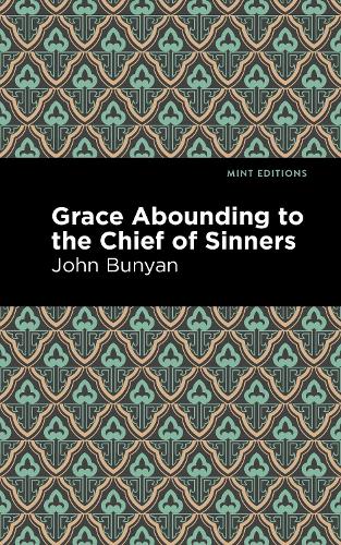 Паперова книга «Grace Abounding to the Chief of Sinners», автор Джон Буньян - фото №1