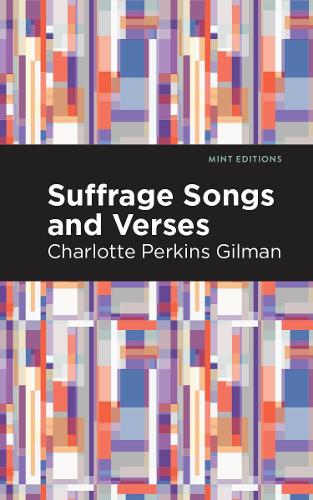 Бумажная книга «Suffrage Songs and Verses», автор Шарлотта Перкинс Гилман - фото №1