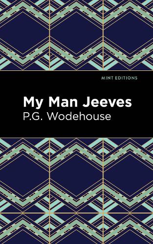 Бумажная книга «My Man Jeeves», автор Пелам Гренвилл Вудхаус - фото №1