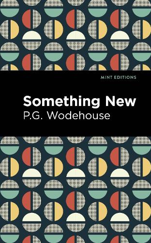 Бумажная книга «Something New», автор Пелам Гренвилл Вудхаус - фото №1
