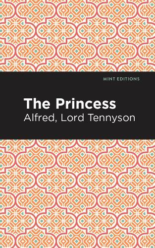 Бумажная книга «The Princess», автор Альфред Теннисон - фото №1