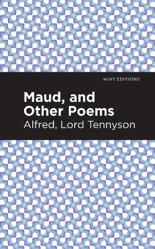 Бумажная книга «Maud, and Other Poems», автор Альфред Теннисон - фото №1