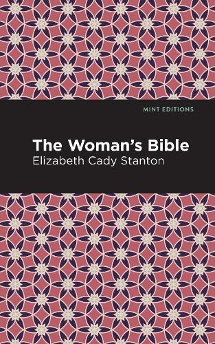 Бумажная книга «The Woman's Bible», автор Элизабет Кэди Стэнтон - фото №1