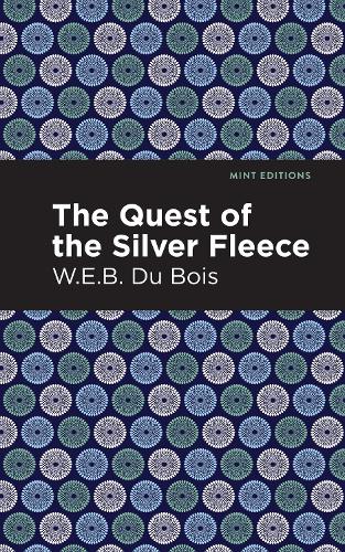 Бумажная книга «The Quest of the Silver Fleece», автор Уильям Эдуард Беркхардт Дюбуа - фото №1