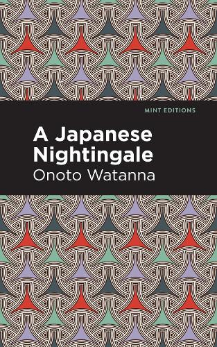 Паперова книга «A Japanese Nightingale», автор Оното Ватанна - фото №1