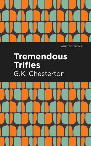 Паперова книга «Tremendous Trifles», автор Гілберт Кіт Честертон - фото №1