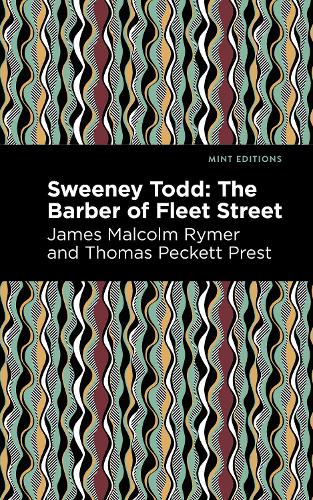 Паперова книга «Sweeney Todd: The Barber of Fleet Street», авторів Джеймс Малкольм Раймер, Томас Пекетт Прест - фото №1