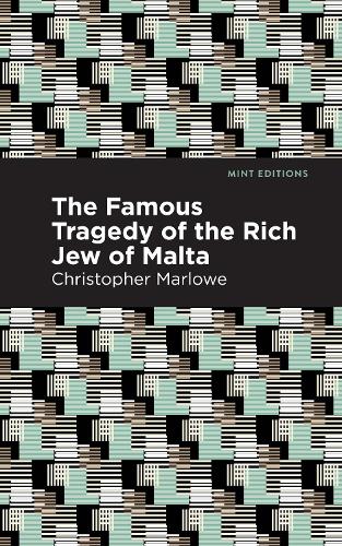 Паперова книга «The Famous Tragedy of the Rich Jew of Malta», автор Крістофер Марло - фото №1