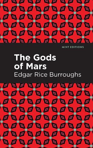 Бумажная книга «The Gods of Mars», автор Эдгар Райс Берроуз - фото №1