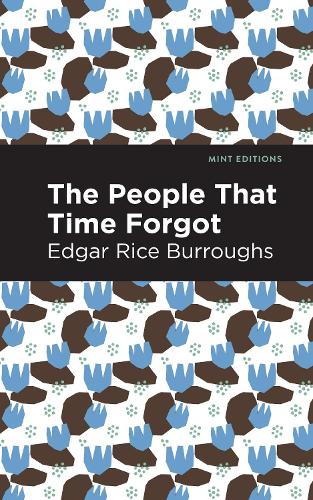 Бумажная книга «The People That Time Forgot», автор Эдгар Райс Берроуз - фото №1