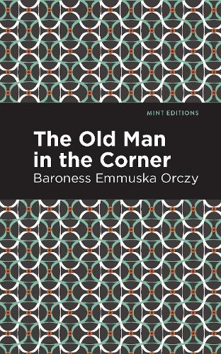 Паперова книга «The Old Man in the Corner», автор Еммуска Орчі - фото №1