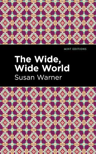 Бумажная книга «The Wide, Wide World», автор Сьюзен Уорнер - фото №1