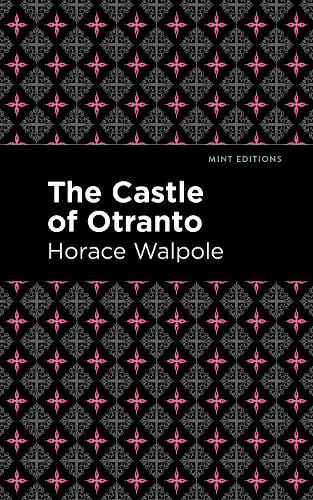 Бумажная книга «The Castle of Otranto», автор Гораций Уолпол - фото №1