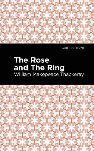 Бумажная книга «The Rose and the Ring», автор Уильям Теккерей - фото №1