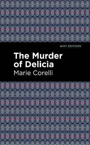 Бумажная книга «The Murder of Delicia», автор Мари Корелли - фото №1