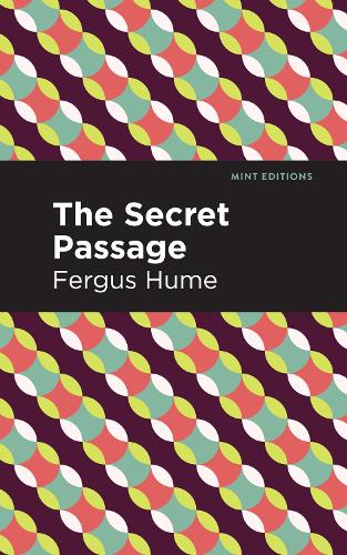 Бумажная книга «The Secret Passage», автор Фергюс Хьюм - фото №1