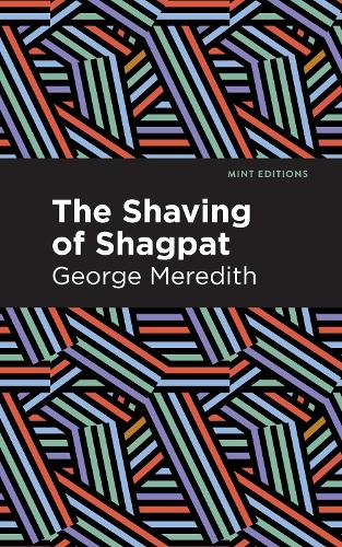 Бумажная книга «The Shaving of Shagpat: A Romance», автор Джордж Мередит - фото №1