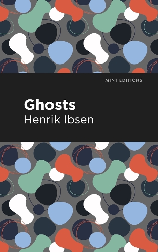 Бумажная книга «Ghosts», автор Генрик Ибсен - фото №1