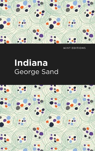 Бумажная книга «Indiana», автор Жорж Санд - фото №1
