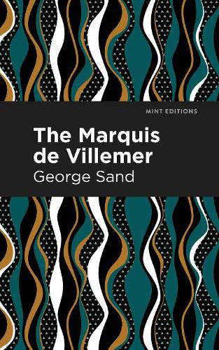 Бумажная книга «The Marquis de Villemer», автор Жорж Санд - фото №1