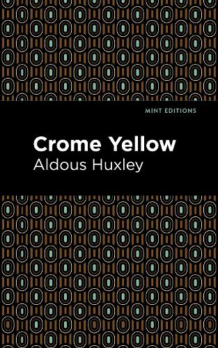 Бумажная книга «Crome Yellow», автор Олдос Хаксли - фото №1