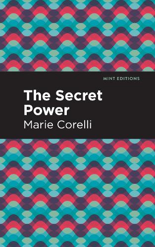 Бумажная книга «The Secret Power», автор Мари Корелли - фото №1