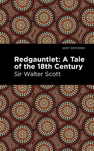 Паперова книга «Redgauntlet: A Tale of the Eighteenth Century», автор Вальтер Скотт - фото №1