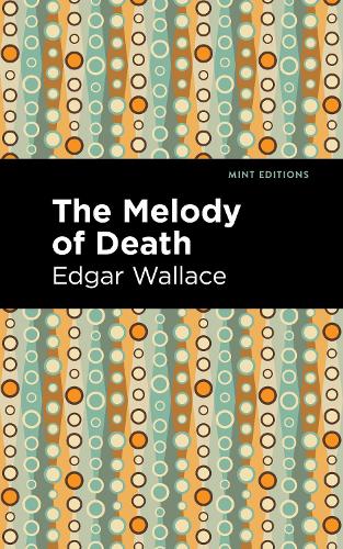 Бумажная книга «The Melody of Death», автор Эдгар Уоллес - фото №1