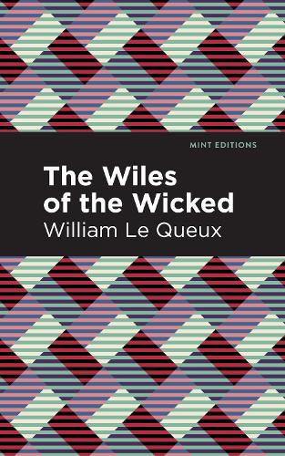 Паперова книга «The Wiles of the Wicked», автор Вільям Ле Кьо - фото №1