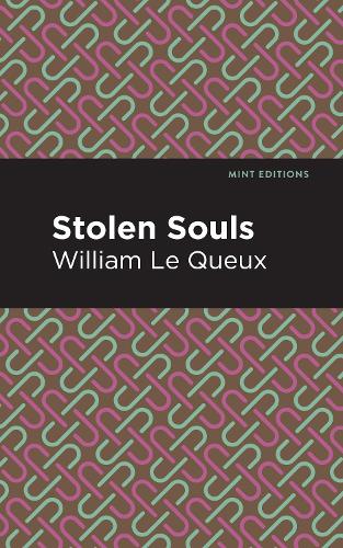 Бумажная книга «Stolen Souls», автор Уильям Ле Ке - фото №1
