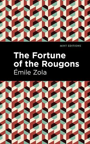 Паперова книга «The Fortune of the Rougons», автор Еміль Золя - фото №1