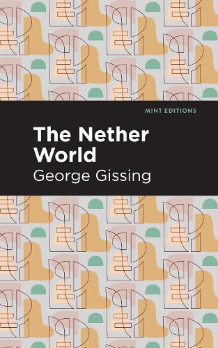 Паперова книга «The Nether World», автор Джордж Гіссинг - фото №1