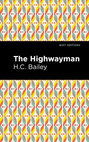 Паперова книга «The Highwayman», автор Генрі Крістофер Бейлі - фото №1