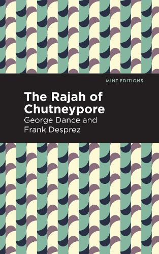 Бумажная книга «The Rajah of Chutneypore», авторов Фрэнк Депрез, Джордж Данс - фото №1