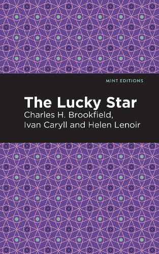 Бумажная книга «The Lucky Star», авторов Чарльз Х. Брукфилд, Хелен Ленуар, Иван Карилл - фото №1