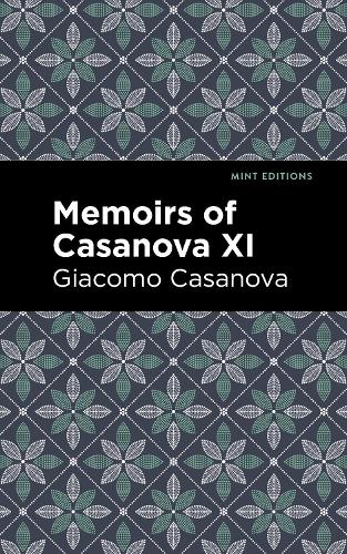 Паперова книга «Memoirs of Casanova Volume XI», автор Джованні Джакомо Казанова - фото №1