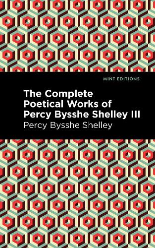Бумажная книга «The Complete Poetical Works of Percy Bysshe Shelley Volume III» - фото №1