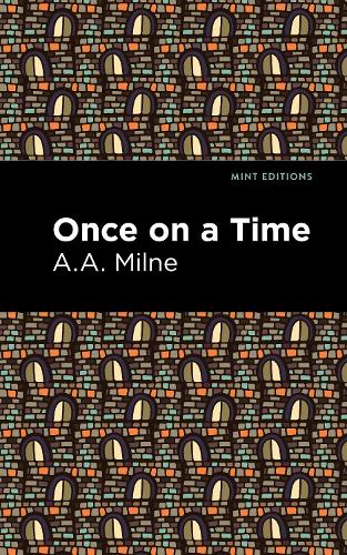 Бумажная книга «Once On a Time», автор Алан Александр Милн - фото №1