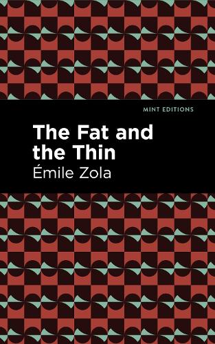 Бумажная книга «The Fat and the Thin», автор Эмиль Золя - фото №1