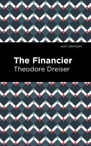 Бумажная книга «The Financier», автор Теодор Драйзер - фото №1