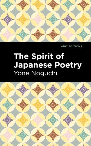 Бумажная книга «The Spirit of Japanese Poetry», автор Йоне Ногучи - фото №1