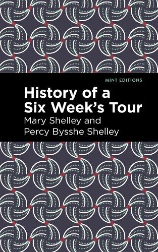 Бумажная книга «History of a Six Weeks' Tour», автор Мэри Шелли - фото №1