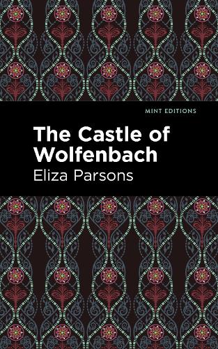 Бумажная книга «The Castle of Wolfenbach», автор Элиза Парсонс - фото №1