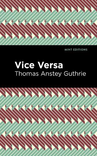 Бумажная книга «Vice Versa», автор Томас Энсти Гатри - фото №1