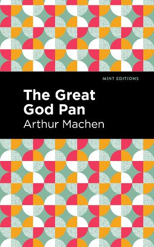 Паперова книга «The Great God Pan», автор Артур Мейчен - фото №1