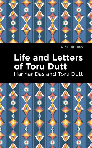 Бумажная книга «Life and Letters of Toru Dutt», автор Тору Датт - фото №1