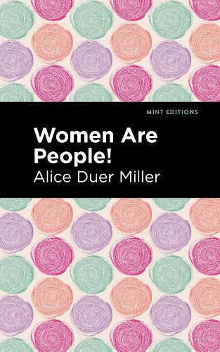 Паперова книга «Women are People!», автор Еліс Дюр Міллер - фото №1