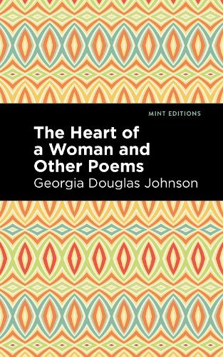 Паперова книга «The Heart of a Woman and Other Poems», автор Джорджія Дуглас Джонсон - фото №1