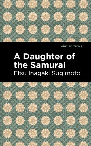 Паперова книга «A Daughter of the Samurai», автор Ецу Інаґакі Суґімото - фото №1